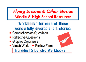 Flying Lessons & Other Stories: ALL Story Workbooks Bundled (save 25%)