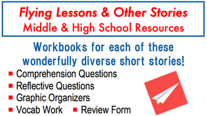 Flying Lessons & Other Stories: “Flying Lessons” Workbook