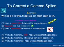 Comma Usage Presentation, comma splices