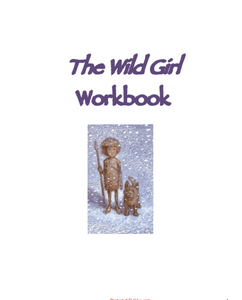 The Wild Girl by Chris Wormell: Workbook