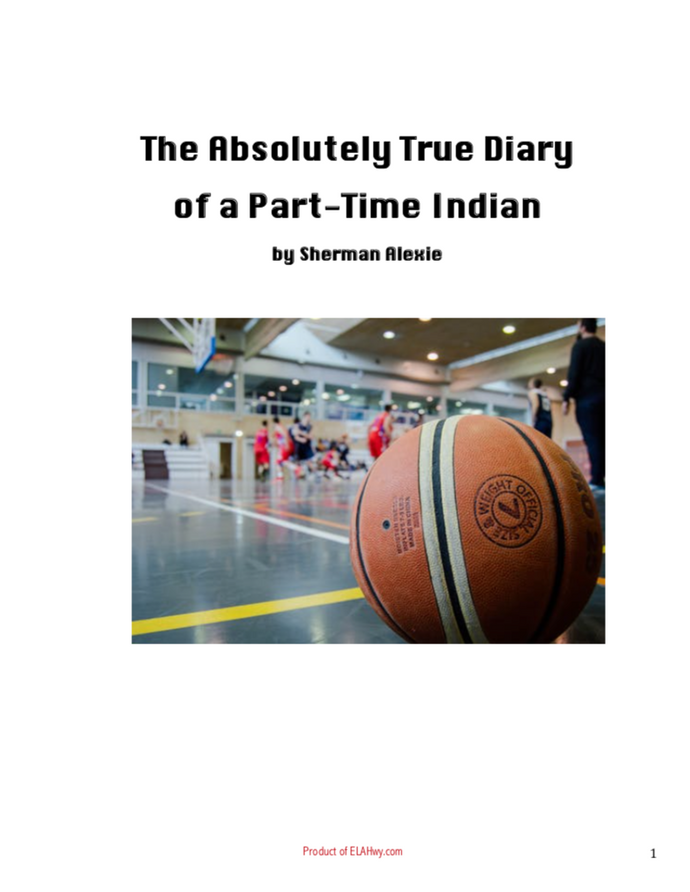 The Absolutely True Diary of a Part-Time Indian by Sherman Alexie: Novel Workbook