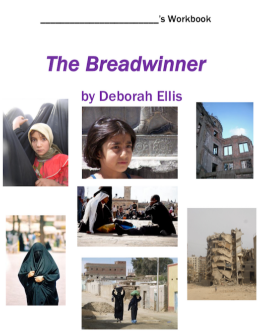 The Breadwinner by Deborah Ellis: classroom resources - assessment, chapter questions, journal, graphic organizers